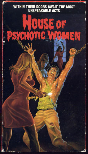 Curiosa y totalmente imaginativa carátula americana de Los ojos azules de la muñeca rota (Allí House of Psychotic Women)