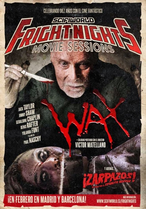 fright nights movie sessions wax y zarpazos