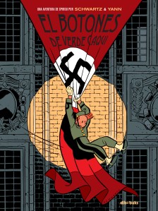 Una aventura de Spirou. El botones de verde caqui